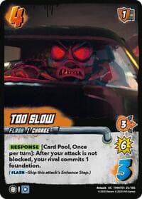 Too Slow