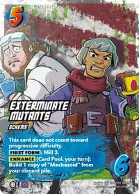 Exterminate Mutants