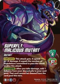 Superfly, Malicious Mutant (Alternate Art)