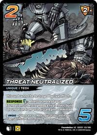 Threat Neutralized