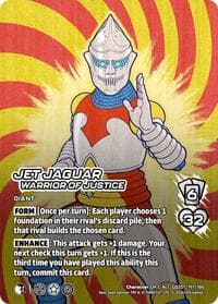 Jet Jaguar, Warrior of Justice (Alternate Art)