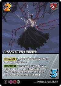 Stockpiled Quirks