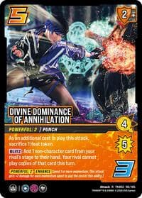 Divine Dominance of Annihilation