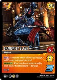 Dragonfly Slash