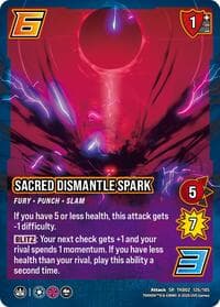 Sacred Dismantle Spark