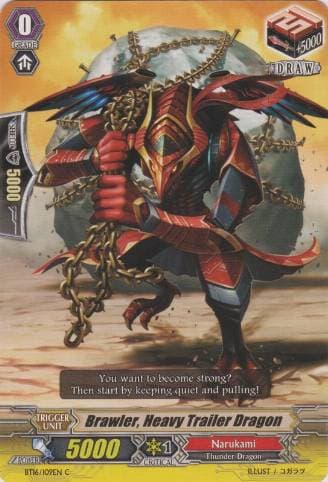 Brawler, Heavy Trailer Dragon