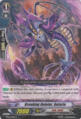 Breaking Deletor, Gatario