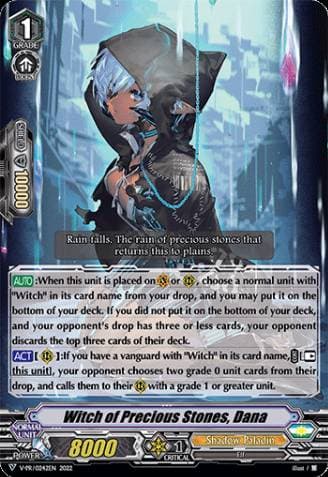 Witch of Precious Stones, Dana