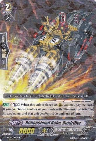 Dimensional Robo, Daidriller