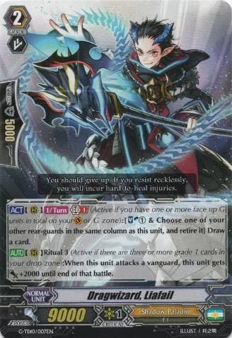 Dragwizard, Liafail