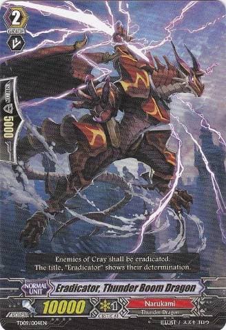 Eradicator, Thunder Boom Dragon