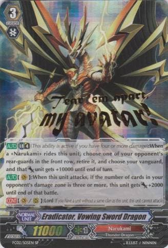 Eradicator, Vowing Sword Dragon