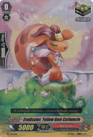 Eradicator, Yellow Gem Carbuncle