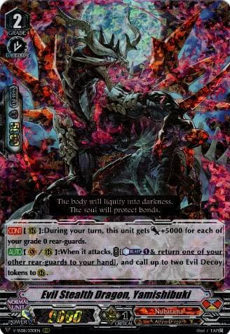 Evil Stealth Dragon, Yamishibuki