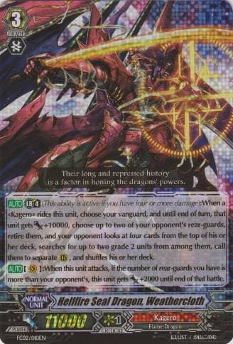Hellfire Seal Dragon, Weathercloth