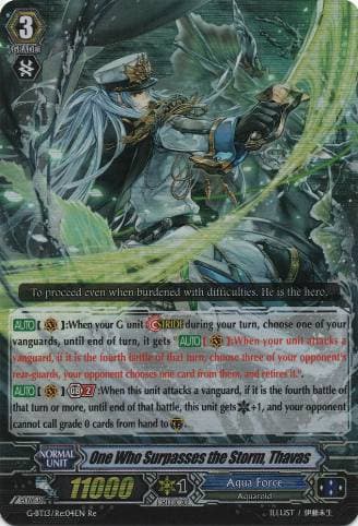 One Who Surpasses the Storm, Thavas