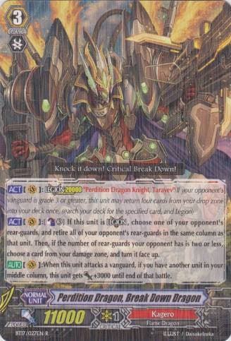 Perdition Dragon, Break Down Dragon