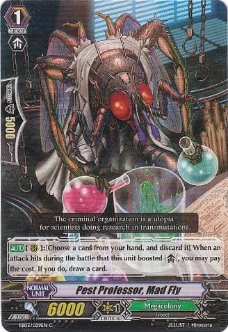 Pest Professor, Mad Fly