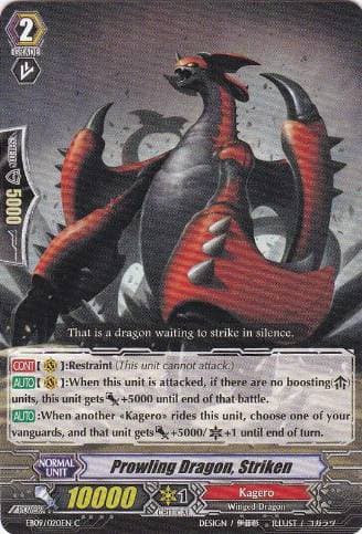 Prowling Dragon, Striken