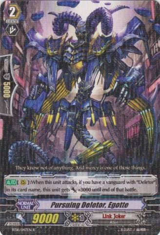 Pursuing Deletor, Egotte
