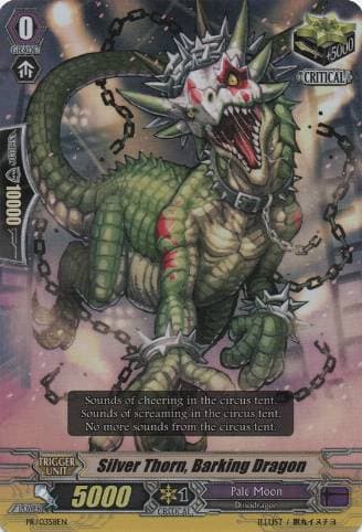 Silver Thorn, Barking Dragon