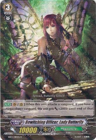 Bewitching Officer, Lady Butterfly