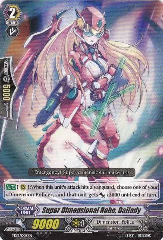 Super Dimensional Robo, Dailady