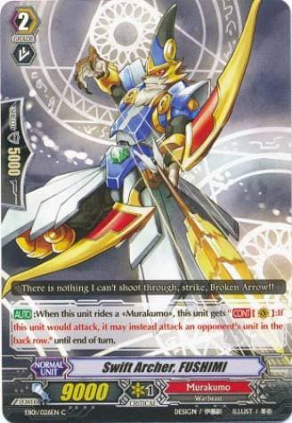 Swift Archer, FUSHIMI