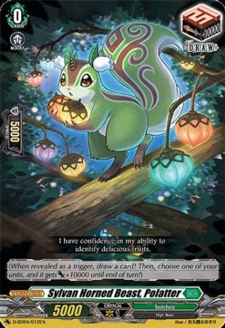 Sylvan Horned Beast, Polatter