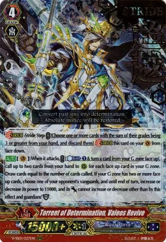 Torrent of Determination, Valeos Revive