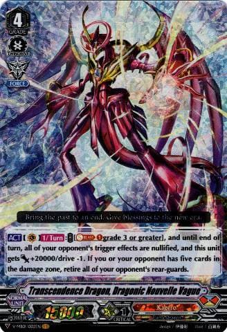 Transcendence Dragon, Dragonic Nouvelle Vague