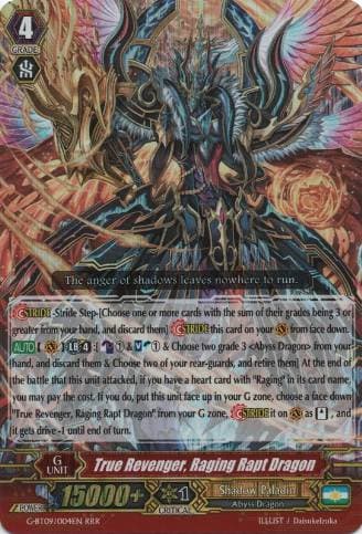 True Revenger, Raging Rapt Dragon