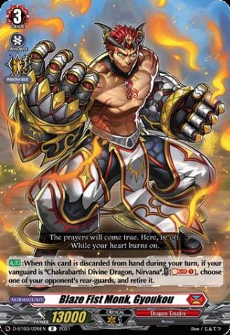 Blaze Fist Monk, Gyoukou