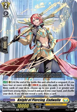 Knight of Piercing, Cadwalla