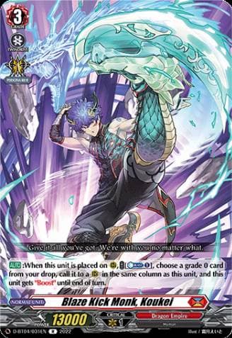 Blaze Kick Monk, Koukei