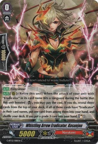 Whistling Arrow Eradicator, Kosanjou