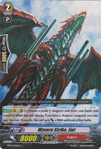 Wyvern Strike, Jiet