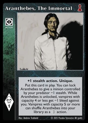 Aranthebes, The Immortal