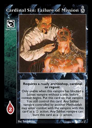 Cardinal Sin: Failure of Mission