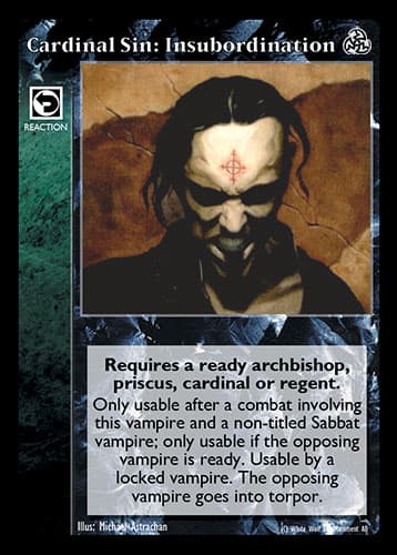 Cardinal Sin: Insubordination