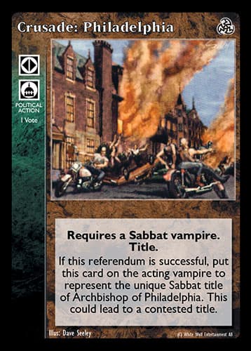 Crusade: Philadelphia