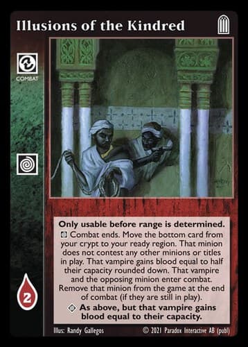 Illusions of the Kindred