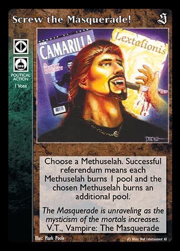 Screw the Masquerade!