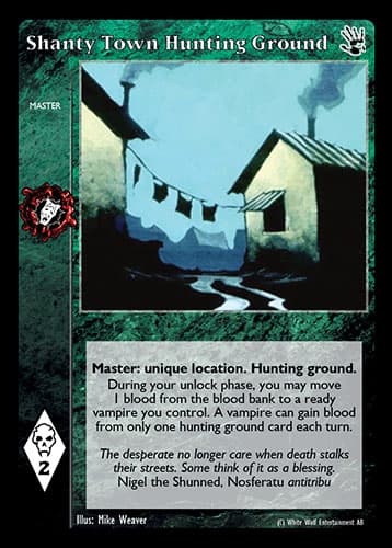 Shanty Town Hunting Ground
