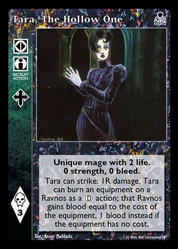 Tara, The Hollow One