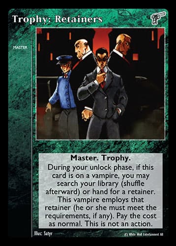 Trophy: Retainers