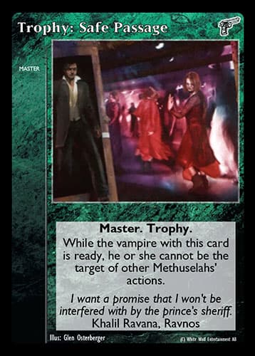 Trophy: Safe Passage
