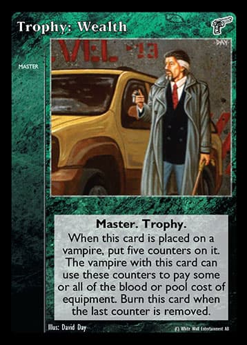 Trophy: Wealth