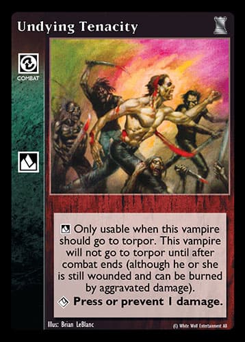 Undying Tenacity
