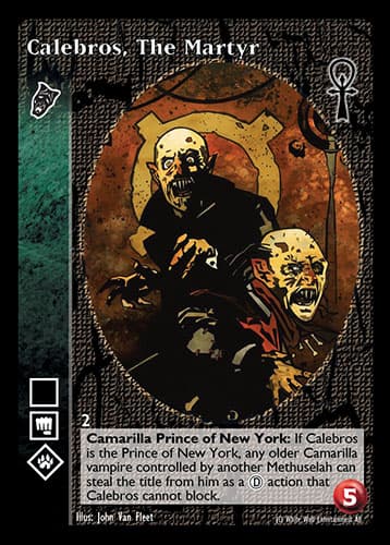 Calebros, The Martyr